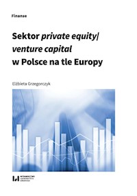 Sektor private equity/venture capital w Polsce na tle Europy - Elżbieta Grzegorczyk - książka