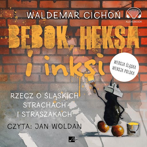 Okładka książki Bebok, heksa i inksi. Rzecz o śląskich strachach i straszakach.