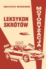 Leksykon skrótów Motoryzacja - Krzysztof Wiśniewski - książka