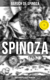 Spinoza: Theologisch-politische Abhandlung - Baruch de Spinoza - ebook