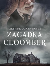 Zagadka Cloomber - Arthur Conan Doyle - ebook + audiobook