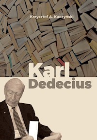 Karl Dedecius - Kuczyński Krzysztof A. - książka