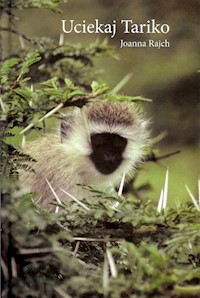 Uciekaj Tariko - Rajch Joanna - książka
