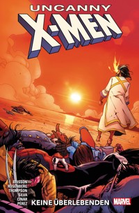Uncanny X-Men 2 - Keine Überlebenden - Ed Brisson - ebook