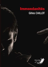 Le cycle du mal: Tome 3 - Gilles Caillot - ebook