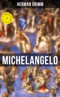 Michelangelo - Herman Grimm - ebook