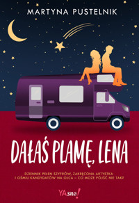 Dałaś plamę, Lena - Pustelnik Martyna - ebook + książka