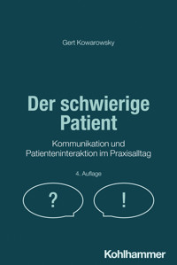 Der schwierige Patient - Gert Kowarowsky - ebook