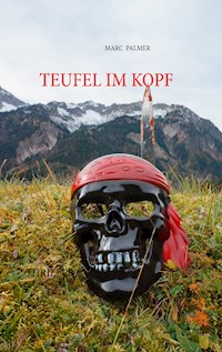 Teufel im Kopf - Marc Palmer - ebook