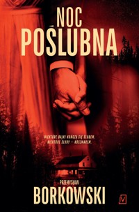 Noc poślubna - Przemysław Borkowski - ebook + audiobook + książka