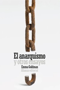 El anarquismo y otros ensayos - Emma Goldman - ebook