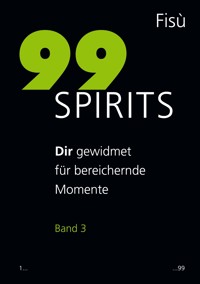 99 Spirits Band 3 - Rudolph Zbinden - ebook