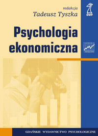 Psychologia ekonomiczna - Tyszka Tadeusz - ebook