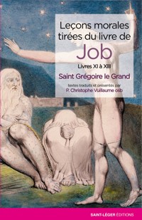 Leçons morales tirées du livre de Job - Tome 4 - Grégoire le Grand - ebook