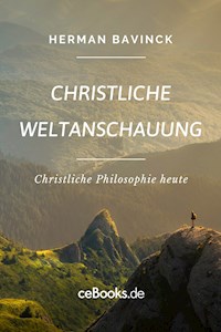 Christliche Weltanschauung - Herman Bavinck - ebook