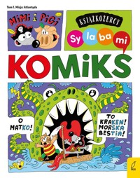 Książkożercy Sylabami Komiks Mimi i Pigi Tom 1 Misja Atlantyda - Trojanowski Robert - książka