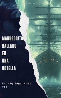 Manuscrito hallado en una botella - Edgar Allan Poe - ebook