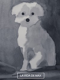 La vida de Max Gutenberg - Beatriz Celaya - ebook