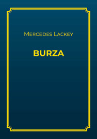 Burza - Mercedes Lackey - ebook