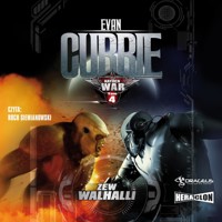 Hayden War. Tom 4. Zew Walhalli - Currie Evan - audiobook
