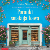 Poranki smakują kawą - Sabina Waszut - audiobook + książka