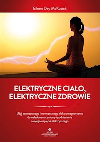 Elektryczne ciało elektryczne zdrowie - McKusick Eileen Day - książka