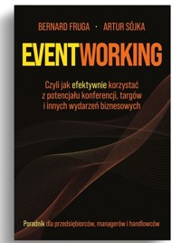 Eventworking - Sójka Artur, Fruga Bernard - książka