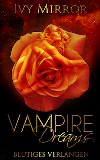 Blutiges Verlangen - Erotik - Ivy Mirror - ebook