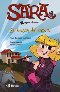 Sara #espíacalamar, 4. En busca del tesoro - Pilar Lozano Carbayo - ebook