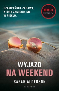 Wyjazd na weekend - Sarah Alderson - ebook + audiobook + książka