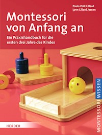 Montessori von Anfang an - Paula Polk Lillard - ebook
