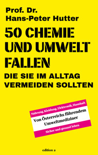50 Chemie- und Umweltfallen - Hans-Peter Hutter - ebook