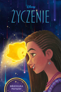 Życzenie. Biblioteczka Przygody. Disney - Erin Falligant - ebook + książka