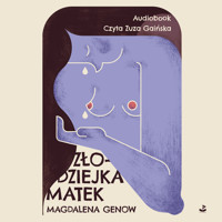 Złodziejka matek - Magdalena Genow - ebook + audiobook