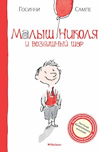 Малыш Николя и воздушный шар - Рене Госинни - ebook