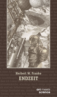 ENDZEIT - Herbert W. Franke - ebook