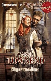 Niepokorna dama - Carol Townend - ebook