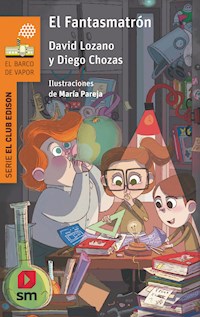 El Fantasmatrón - David Lozano Garbala - ebook