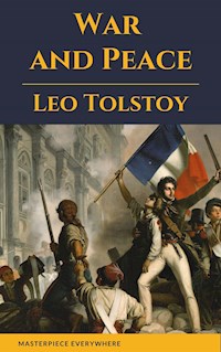 War and Peace - Lev Nikolayevich Tolstoy - ebook