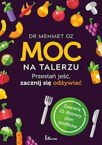 Moc na talerzu - Oz Mehmet - książka