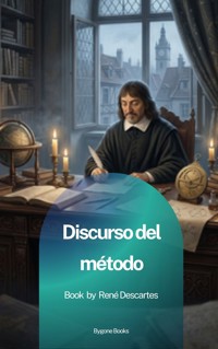 Discurso del método - René Descartes - ebook