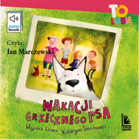 Wakacje grzecznego psa - Wojciech Cesarz; Katarzyna Terechowicz - audiobook