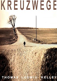Kreuzwege - Thomas Ludwig-Kelley - ebook