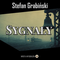 Sygnały - Grabinski Stefan - ebook + audiobook