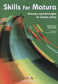 Skills for Matura Zestawy egzaminacyjne do matury ustnej - Evans Virginia, Dooley Jenny - książka