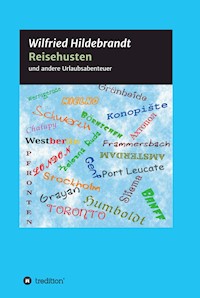 Reisehusten - Wilfried Hildebrandt - ebook
