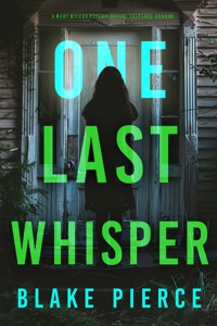 One Last Whisper (The Governess: Book 6) - Blake Pierce - ebook