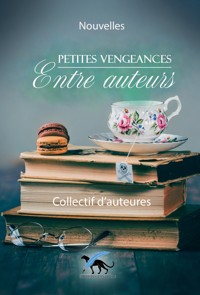 Petites vengeances entre auteurs - Zoé Malchair - ebook