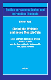 Christliche Weisheit und neues Mensch-Sein - Herbert Hartl - ebook