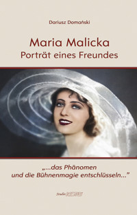 Maria Malicka. Porträt eines Freundes - Domański Dariusz - ebook